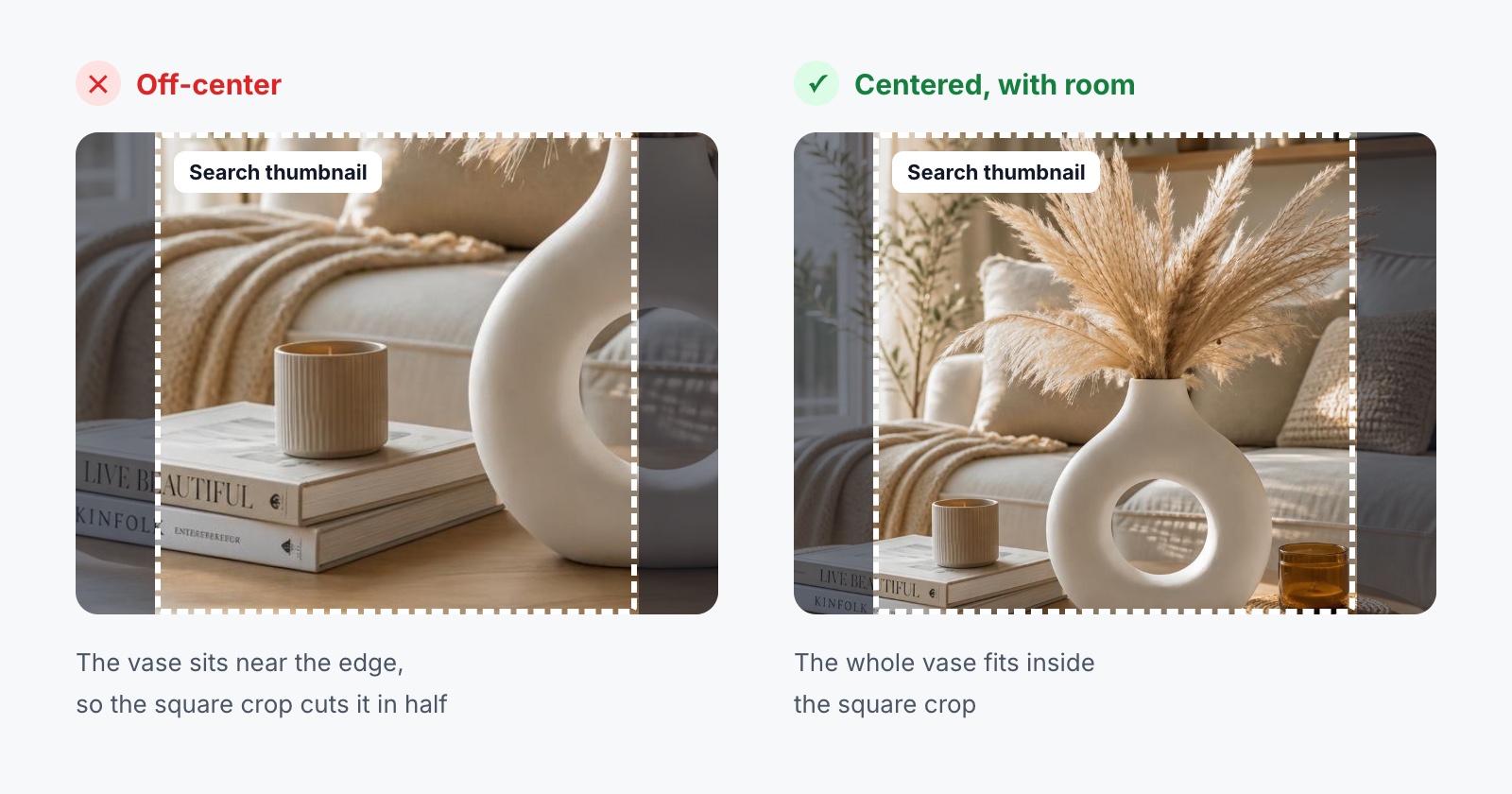 An off-center vase cut in half by Etsy's square search thumbnail, next to a centered vase that fits inside the crop